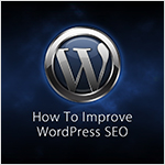 How to improve WordPress SEO
