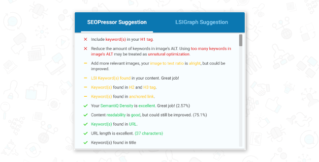 SEOPressor suggestion lets you know correctly done optimization and things still needs improvement