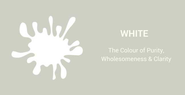 White – The Colour of Purity, Wholesomeness & Clarity