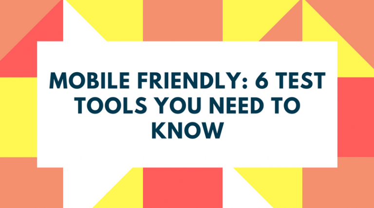 MOBILE FRIENDLY_ 6 TOOLS TO HELP YOU PASS THE TEST (1)