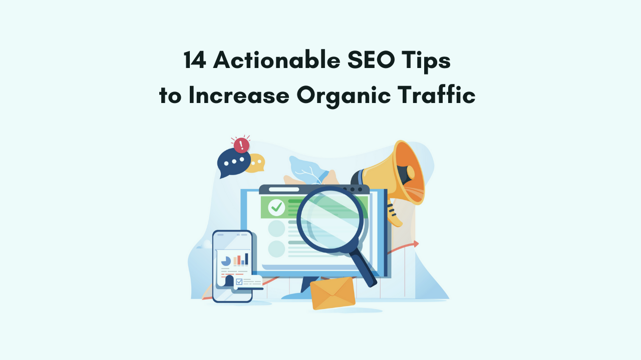 SEO tips to increase organic traffic