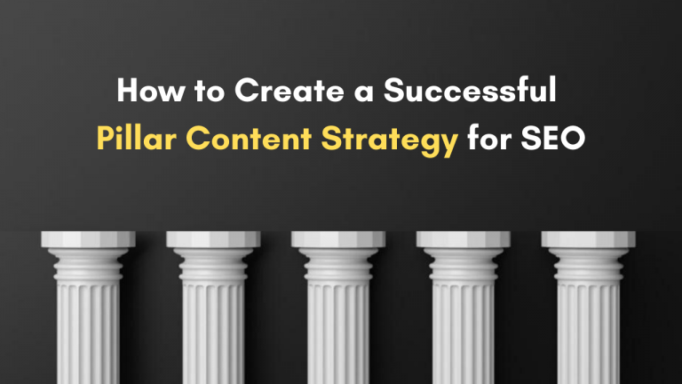 Pillar Content Strategy
