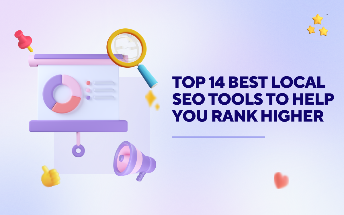 Top 14 best local SEO tools to help you rank higher