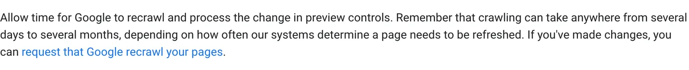 Google AI features documentation bullet stating that crawling can take anywhere from several days to several months after a preview-control change.