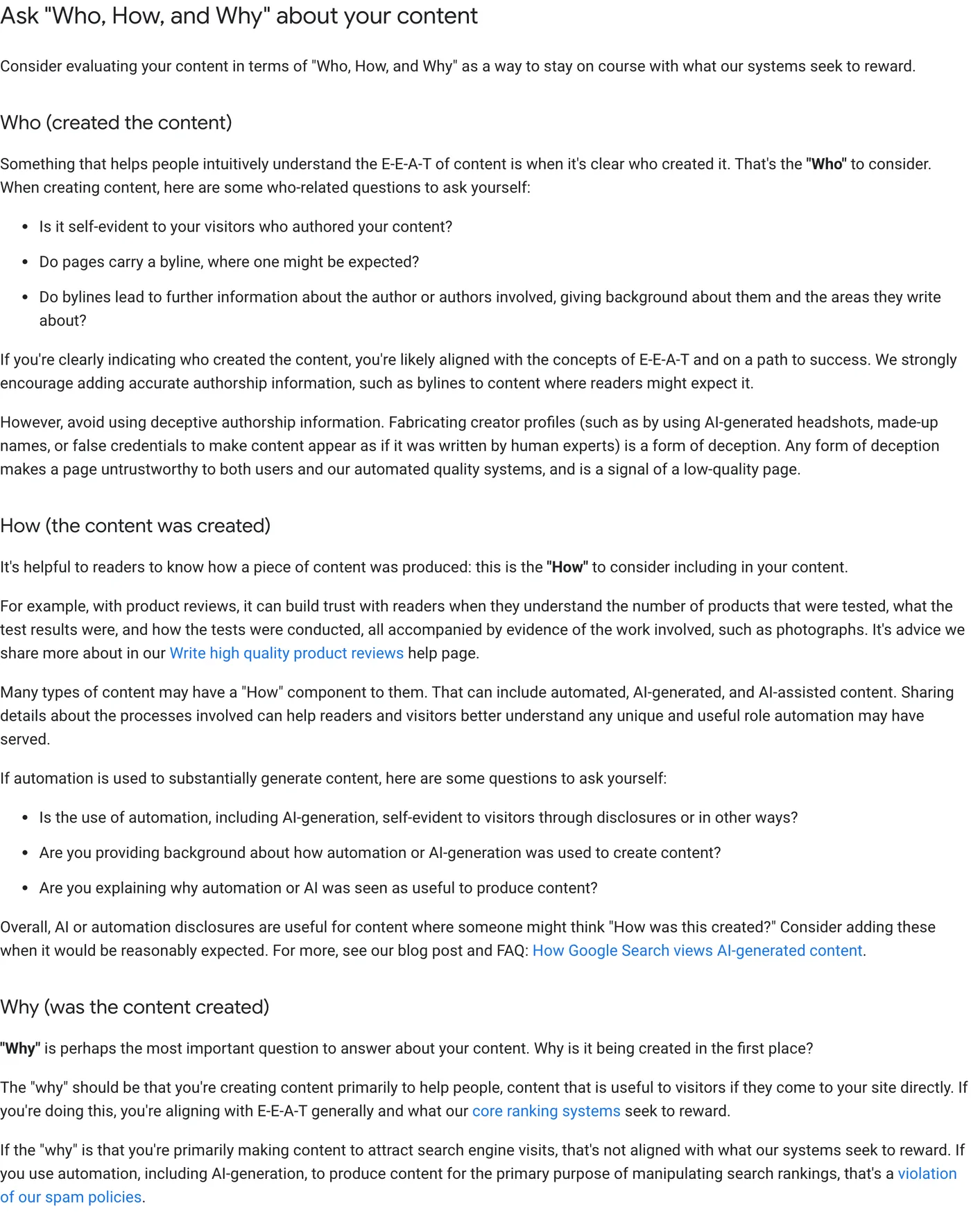 Google's "Who, How, and Why" guidance for evaluating content: who created it, how it was produced including automation disclosure, and why it exists.