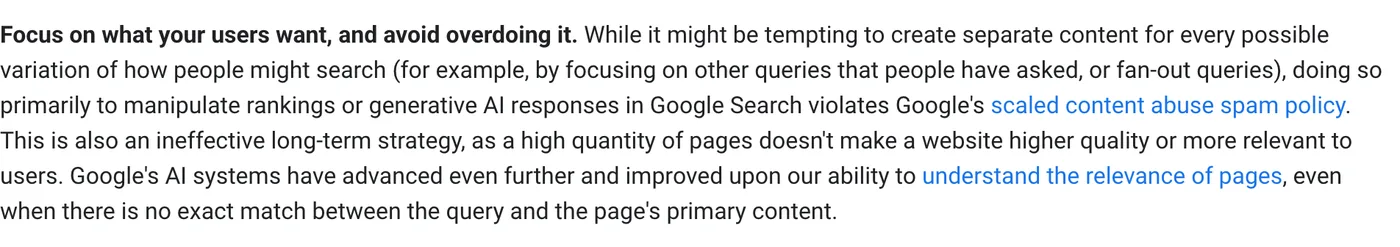 Google guidance warning that creating separate content for every query variation or fan-out query to manipulate generative AI responses violates its scaled content abuse policy.
